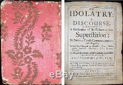 1678 RARE 1ST-ED FORMS OF IDOLARTY+SUPERSTITION Antique Christianity Bible Jesus