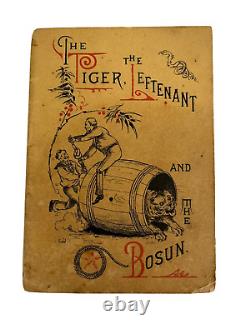 1886 PRUDENTIAL INSURANCE rare antique COMIC BOOK TIGER THE LEFTENANT & BOSUN `