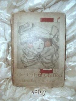 1902 ORIGINAL HC CULT OF CHIFFON Edwardian Fashion Lingerie Boudoir Secrets RARE