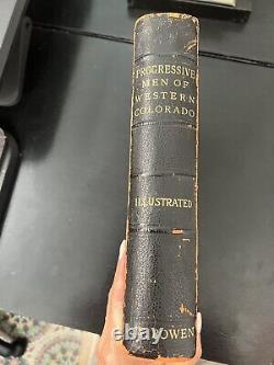 1905 Progressive Men of Western Colorado- Rare Antique Book- A. W. Bowen- 1st Ed