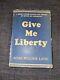 1936 Give Me Liberty / Rose Wilder Lane Libertarian Hc Dj Rare Antique