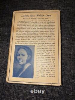 1936 Give Me Liberty / Rose Wilder Lane Libertarian HC DJ Rare Antique