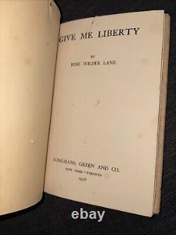 1936 Give Me Liberty / Rose Wilder Lane Libertarian HC DJ Rare Antique