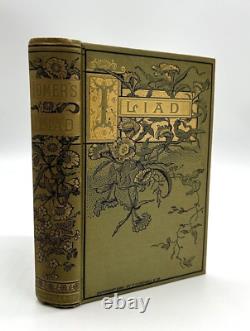 A RARE 1884 Copyright Edition of The Illiad by T. Y. Crowell & Co