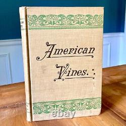 AMERICAN VINES by P. VIALA & L. RAVAZ 1903 RARE ANTIQUE HC BOOK VITICULTURE