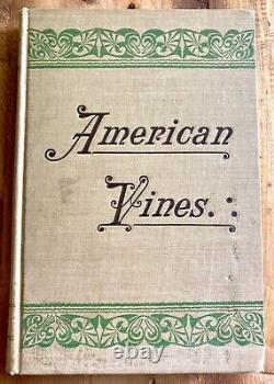 AMERICAN VINES by P. VIALA & L. RAVAZ 1903 RARE ANTIQUE HC BOOK VITICULTURE