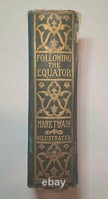 ANTIQUE BOOK! FOLLOWING THE EQUATOR By MARK TWAIN! First Edition Rare