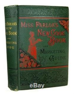 ANTIQUE COOKBOOK Cookery Vintage 1880 Victorian Recipes Parloa Pastry Rare Old