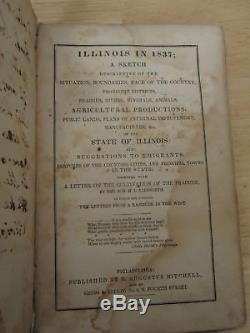 Antique 1837 Illinois In 1837 With Map Amazing Map Book Rare Americana Northwest