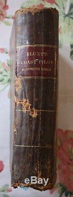 Antique 1884 American Coast Pilot Edmund Blunt Very Rare Nautical Book