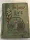 Antique 1895 The Ideal Life Or Royal Road To Success And Happiness Rare