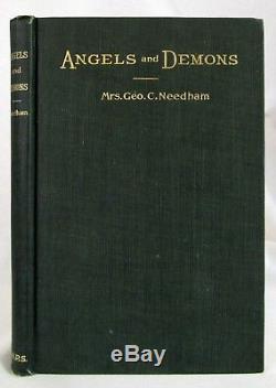 Antique 1901 ANGELS AND DEMONS Needham DEMONOLOGY Satan OCCULT Theology RARE