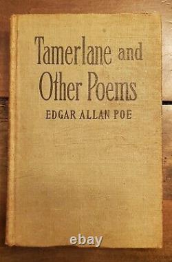 Antique EDGAR ALLEN POE Tamerlane and Other Poems Rare Hardcover Book 1908