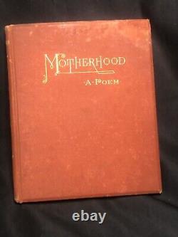 Antique Hardback Book 1881 MOTHERHOOD-A POEM By Charles DillinghamGreat Gift