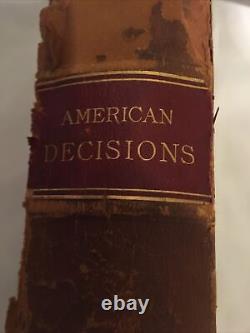 Antique Law Book Extremely Rare American Decisions 1886 First Edition