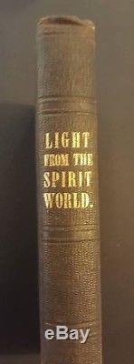 Antique Occult Book / Light From The Spirit World / Medium Witchcraft 1852 Rare