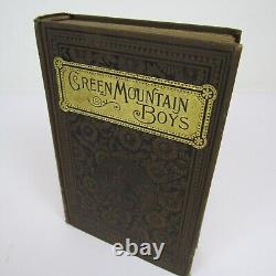 Antique RARE Book The Green Mountain Boys Judge D. P. Thompson 1839 Collectible