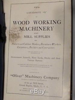 Antique Rare 1904 Catalogue A Oliver Machinery Co. Wood Working Machinery