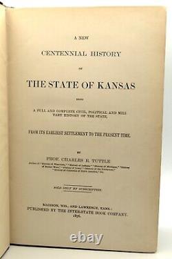 Antique Tuttle's History of Kansas A New Centennial History 1876 RARE