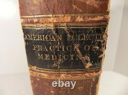 Antique book The American Eclectic Practice of Medicine by I. G. Jones, M. D. 1858