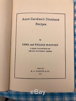 Aunt Caroline's Dixieland Recipes Antique Rare All Original Cloth Cover 1922