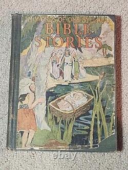 BIBLE STORIES-In Words Of One Syllable-Antique-1900-RAREHardcover