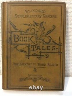 BOOK OF TALES Antique Children's Reader 1881 Victorian Rare Hardcover