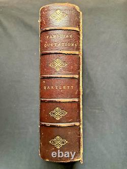 Bartlett Familiar Quotations Ninth Ed. 1897 Rare Antique Similar Retails $1500