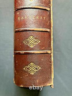 Bartlett Familiar Quotations Ninth Ed. 1897 Rare Antique Similar Retails $1500