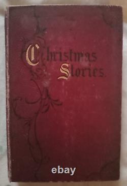 Christmas Stories By Charles Dickens Rare Antique Children's Book Circa 1900