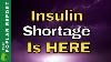 Critical Update Insulin Shortages Reported U0026 Food Shortage Updates