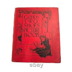Extremely Rare Antique Book Goody Two Shoes 1901