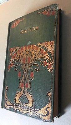 Frankenstein or the Modern Prometheus, Mrs. Shelley Published 1902 Rare Antique