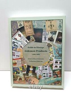 Guide to Vintage Coleman Products 1900-1983 Lantern Collectors Book 2 left