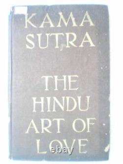 KAMA SUTRA HINDU ART OF LOVE vatsyayana RARE ANTIQUE BOOK INDIA 1948