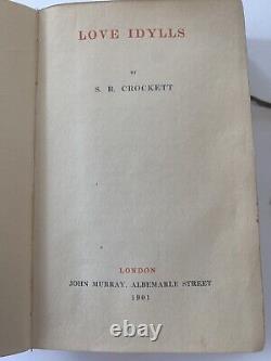 LOVE IDYLLS S. R. Crockett first edition antique book 1901 Very Rare
