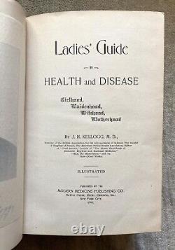 Ladies' Guide, Rare, Antique, Health, Disease, Motherhood, Kellogg, 1900, illus