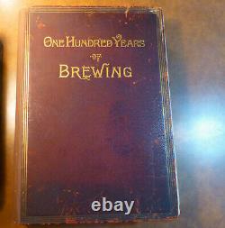 MASSIVE RARE ANTIQUE 100 ONE HUNDRED YEARS of BREWING BOOK, 1903 OVER 700 Pages