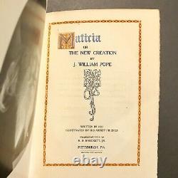 Maticia or The New Creation J William Pope First Edition 1914 Antique Book RARE