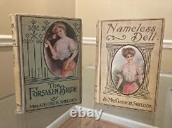 Mrs. Georgie Sheldon The Forsaken Bride & Nameless Dell Rare Antique Books