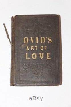 Ovid's Art of Love in Three Books Antique Erotica Rare Hard to Find Book