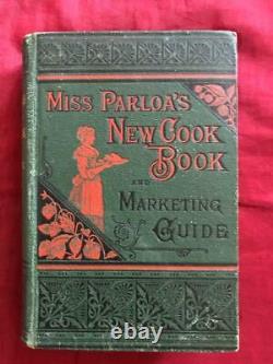 RARE 1881 ANTIQUE COOKBOOK Cookery Vintage Victorian Recipes Miss Parloa Pastry