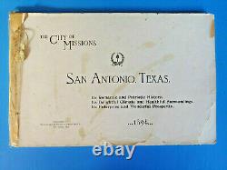 RARE ANTIQUE 1894 THE CITY OF MISSIONS SAN ANTONIO Texas Softcover Book