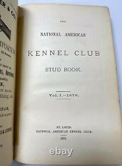 RARE ANTIQUE American Kennel Club Stud Book Volume 1 1878 FIRST AKC STUD