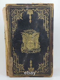 RARE ANTIQUE BOOK PICTORIAL HISTORY OF THE WAR OF THE UNION 1866 Ann S Stephens