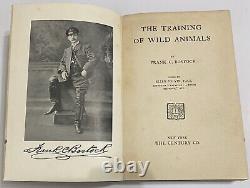 RARE ANTIQUE ILLUSTRATED The Training Of Wild Animals by Frank C Bostock