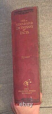 RARE ANTIQUE THE STANDARD DICTIONARY OF FACTS Henry W. Ruoff 1909 2nd Edition