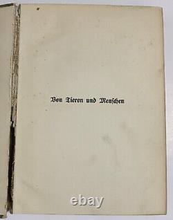 RARE ANTIQUE Von Tieren Und Menschen (Of Animals And Men) By Carl Hagenbeck 1909