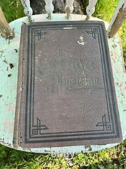 RARE Antique 1893 THE COTTAGE PHYSICIAN BOOK Medical Treatment Homeopathy