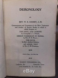 RARE Antique 1902 DEMONOLOGY Godbey Occult Satan DEVIL WORSHIP Demons POSSESSION